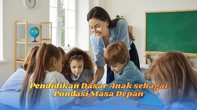 pendidikan dasar anak